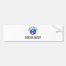 World's Greatest Sociologist Bumper Sticker
