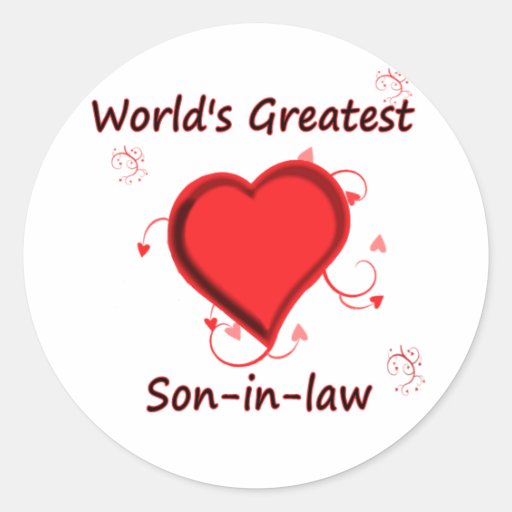 World's Greatest son-in-law Round Stickers