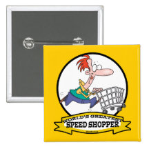 WORLDS GREATEST SPEED SHOPPER MEN CARTOON PINS