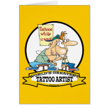 WORLDS GREATEST TATTOO ARTIST CARTOON CARD