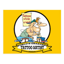 WORLDS GREATEST TATTOO ARTIST CARTOON POST CARD