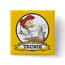 WORLDS GREATEST TECHIE WOMEN CARTOON PINBACK BUTTONS