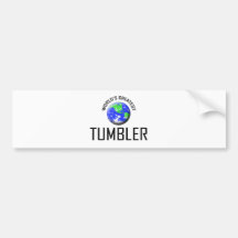World's Greatest Tumbler Bumper Sticker