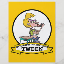 WORLDS GREATEST TWEEN GIRL CARTOON FLYERS