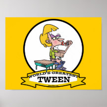 WORLDS GREATEST TWEEN GIRL CARTOON POSTER