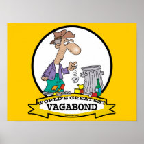 WORLDS GREATEST VAGABOND MEN CARTOON POSTER