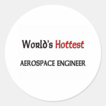 Worlds Hottest Aerospace Engineer Sticker