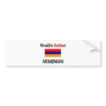 World's Hottest Armenian Bumper Stickers