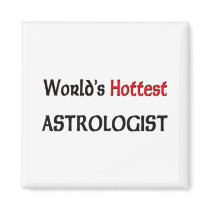 Worlds Hottest Astrologist Fridge Magnet