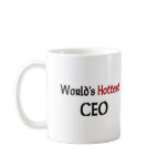 Worlds Hottest Ceo mugs
