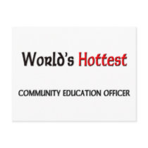 Worlds Hottest Community Education Officer Post Cards