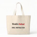 Worlds Hottest Drill Instructor bags
