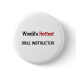 Worlds Hottest Drill Instructor buttons