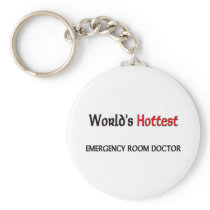 Worlds Hottest Emergency Room Doctor Key Chains