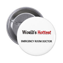 Worlds Hottest Emergency Room Doctor Pin
