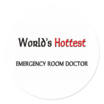 Worlds Hottest Emergency Room Doctor Sticker