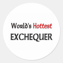 Worlds Hottest Exchequer Round Stickers