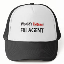Worlds Hottest Fbi Agent Hat