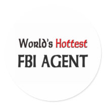 Worlds Hottest Fbi Agent Round Stickers