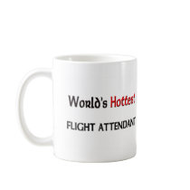 Worlds Hottest Flight Attendant Coffee Mug