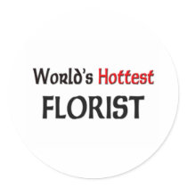 Worlds Hottest Florist Sticker