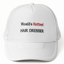 Worlds Hottest Hair Dresser Hat
