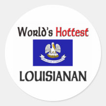 World's Hottest Louisianan Sticker