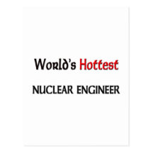Worlds Hottest Nuclear Engineer Postcards