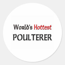 Worlds Hottest Poulterer Stickers