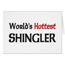 Worlds Hottest Shingler Cards