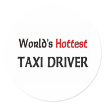 World's Hottest Taxi Driver Sticker
