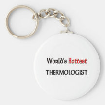 World's Hottest Thermologist Key Chain