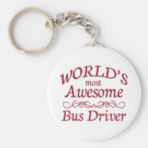 World's Most Awesome Bus Driver Keychains