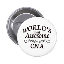World's Most Awesome CNA buttons