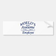 World's Most Awesome Employee Bumper Sticker
