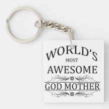 World's Most Awesome God Mother Key Chain