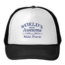 World's Most Awesome Male Nurse Trucker Hats