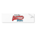 World's Most Awesome Mom Bumper Sticker