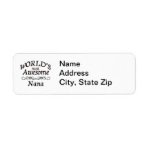 World's Most Awesome Nana Custom Return Address Labels