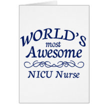 World's Most Awesome NICU Nurse Cards
