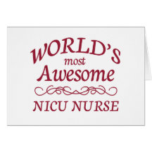 World's Most Awesome NICU Nurse Cards
