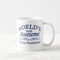 World's Most Awesome Nurse Practitioner mugs