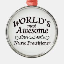 World's Most Awesome Nurse Practitioner ornaments