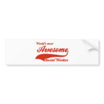 World's Most Awesome social worker Bumper Sticker