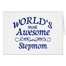 World's Most Awesome Stepmom Cards