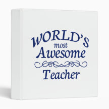 World's Most Awesome Teacher Vinyl Binder