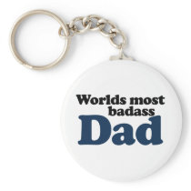Worlds Most Badass Dad Keychain