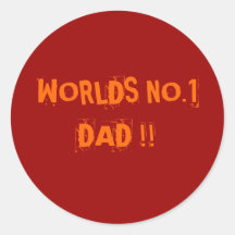 "Worlds No 1 Dad" Round Sticker