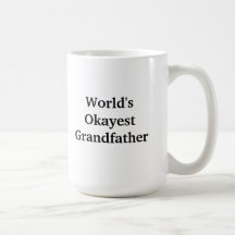 World's Okayest Grandfather mug