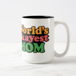 World's Okayest Mom Mug